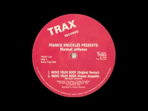 Move Your Body - Frankie Knuckles presents Marshall Jefferson - HD 1080p