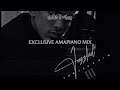 EXCLUSIVE AMAPIANO MIX | Chilla's Vibes | Music 4 the matured (2023) | DAANO THE JAZZ KID III EP