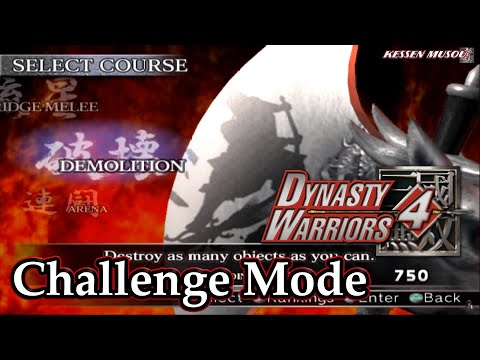 Dynasty Warriors 4 (100%): Challenge Mode | Demolition |
