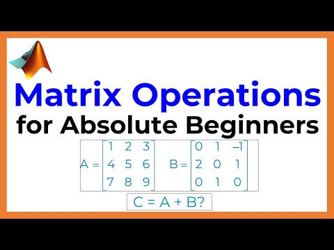 Octave Tutorial #5: Matrix Operations for Absolute Beginners