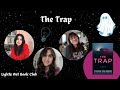 The Trap by Catherine Ryan Howard // Lights Out Book Club Ep. 25