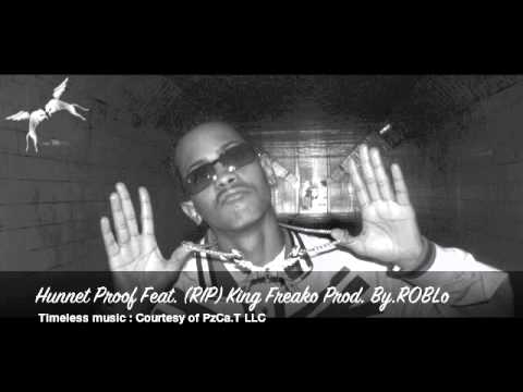 ConcreteCLASSIC: HunnetProof FEAT. (R.I.P.) King Freako PROD. BY. ROBLo