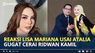 Download lagu REAKSI Lisa Mariana usai Atalia Praratya Gugat Cerai Ridwan Kamil, Bu Cinta Berhak Bahagia mp3 Download lagu REAKSI Lisa Mariana usai Atalia Praratya Gugat Cerai Ridwan Kamil, Bu Cinta Berhak Bahagia mp3
