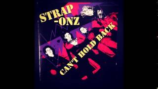 Strap-Onz - Can't Hold Back (full album)