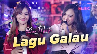 Duo Manja - Lagu Galau (Live Music)
