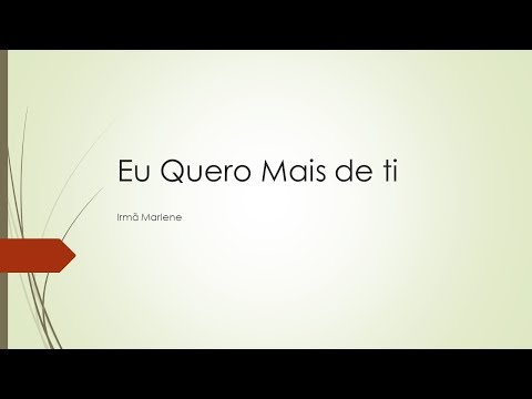 Eu Quero Mais de Ti - Ir. Marlene Lacerda