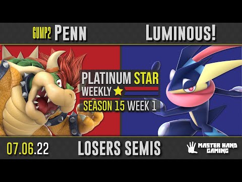 PSW S15:W1 - GUMP2 | Penn (Bowser) vs Luminous! (Greninja, Pit) - L Quarterfinals