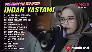 Download lagu INDAH YASTAMI | KU TAK AKAN BERSUARA 'NIKE ARDILA' FULL ALBUM TERBAIK SEPANJANG MASA mp3