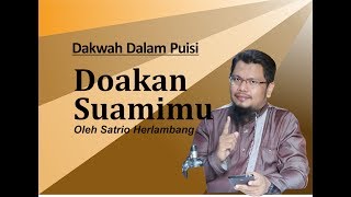 Download lagu Doakan Suamimu | Dakwah Dalam Puisi mp3