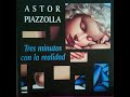 Astor Piazzolla - Tango Ballet