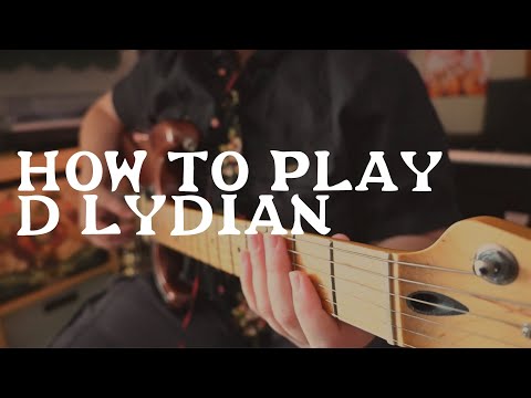 How to play D Lydian