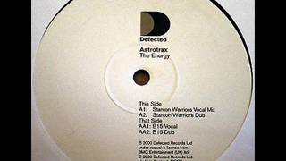 Astrotrax - The Energy (Feel The Vibe) (B15 Dub)