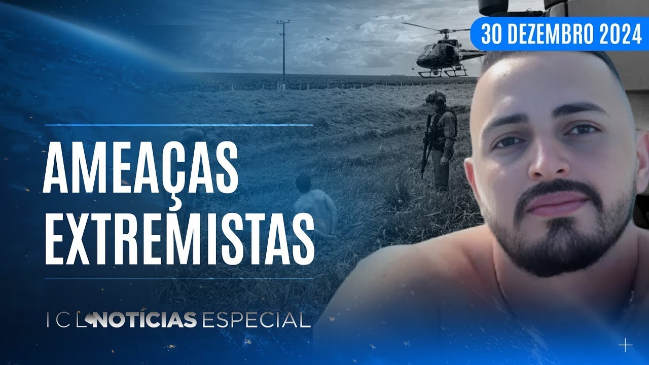 ICL NOTÍCIAS 2 - 30/12/24 - DOIS HOMENS DETIDOS POR AMEAÇAS DE EXPLOSÕES