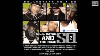 Sqad Up &amp; Lil Wayne - Help (Remix)