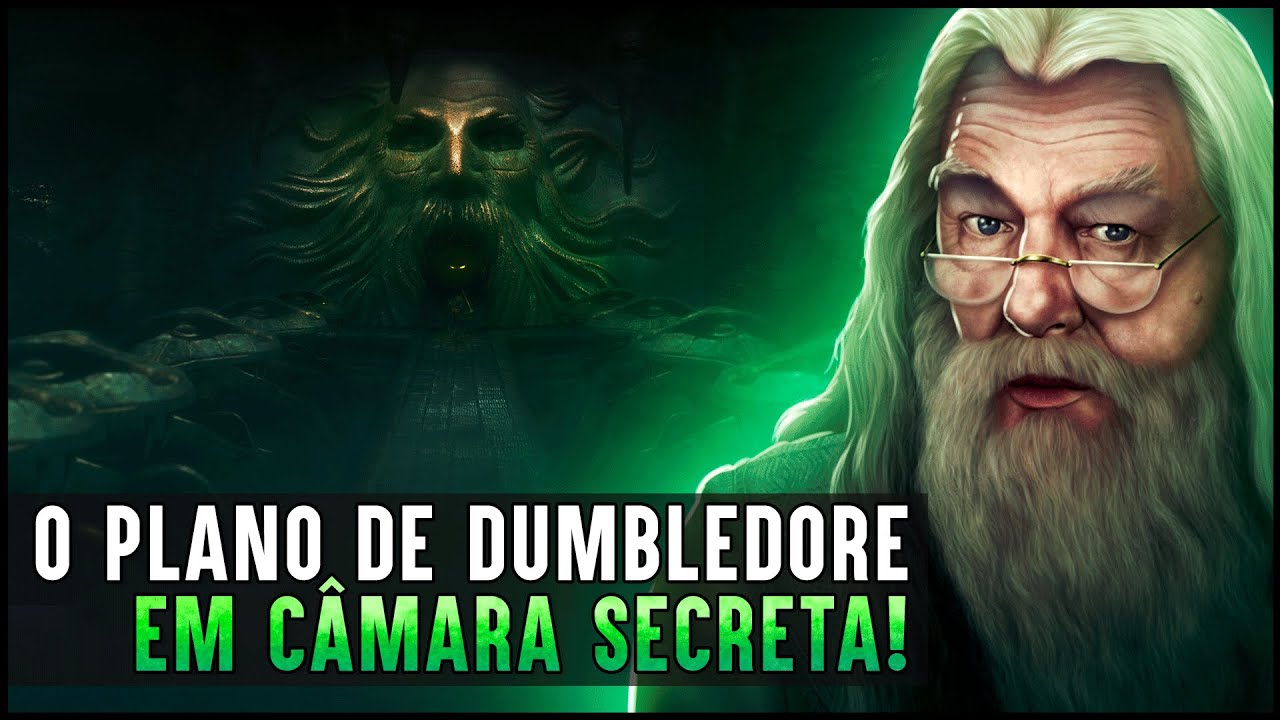 DUMBLEDORE PLANEJOU TUDO QUE ACONTECEU EM CÂMARA SECRETA!