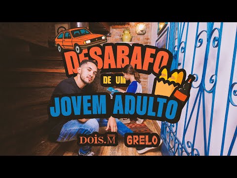 Grelo - DESABAFO DE UM JOVEM ADULTO (Vídeo Oficial)