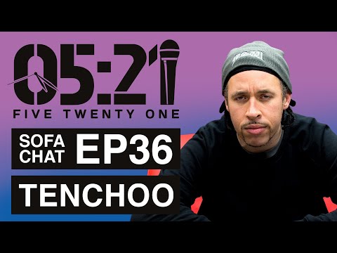 SOFA CHAT EP36 :  TENCHOO (Don't Flop, Jump Off, Dizaster, Big Kannon, Copywrite, Freestyling)