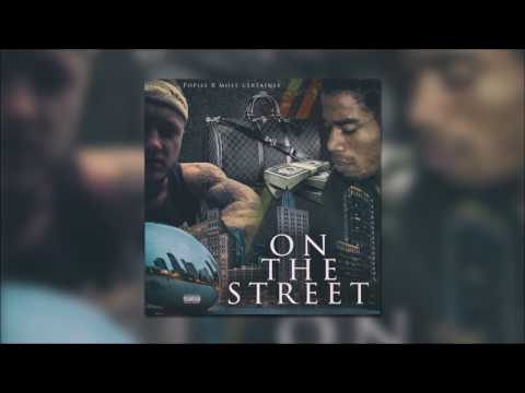 Popiel feat. Most Certainly - On the Street (prod. GeezyBeatz)