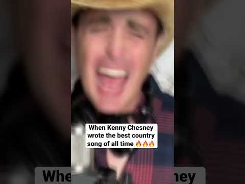 Thumbnail for When Kenny Chesney wrote the best country song of all time 🔥🔥🔥#countrymusic #song #music #funny by Kenny Chesney