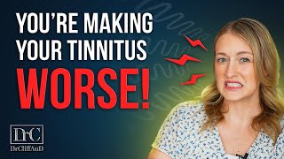 5 Things That are Making your Tinnitus LOUDER