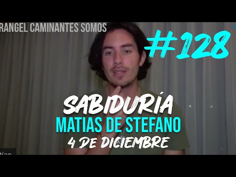 #128 WISDOM - DEC 4 #matíasdestefano