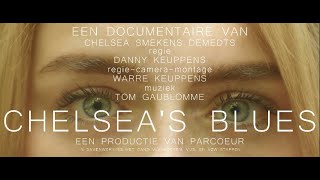 Chelsea's Blues Official Trailer   Nederlandse Ondertiteling