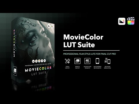 MovieColor LUT Suite   Professional Film Style LUTs for Final Cut Pro   Pixel Film Studios