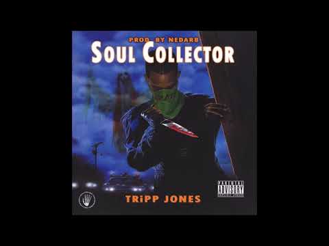TRiPPJONES x Nedarb - Soul Collector [FULL EP]