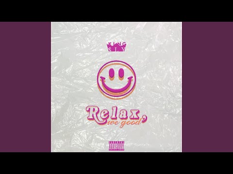 Video thumbnail for Relax, We Good