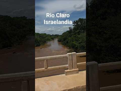 Rio Claro ,Israelandia Goiás