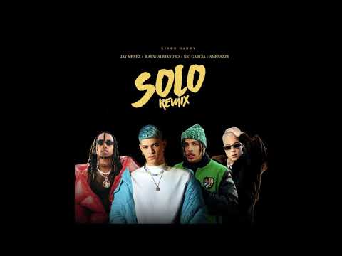 Jay Menez Ft. Rauw Alejandro, Amenazzy, Nio García – Solo Remix