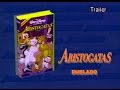 Trailer Aristogatas Abril Vídeo