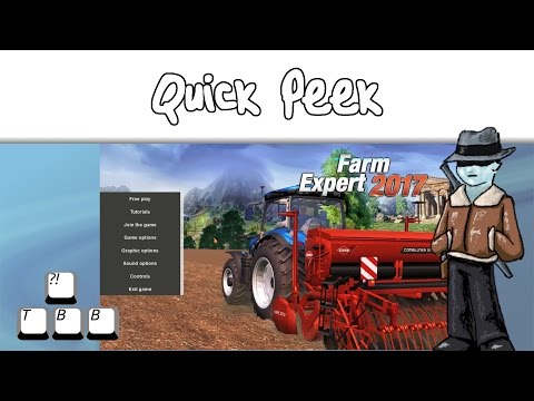 Quick Look - Farm Expert 2017