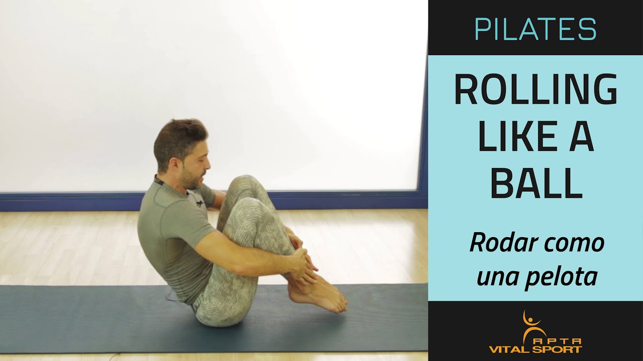 ROLLING LIKE A BALL | Rodar como una pelota | Ejercicios de Pilates