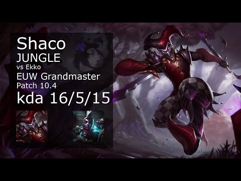 Shaco Jungle vs Ekko - EUW Grandmaster 16/5/15 Patch 10.4 Gameplay