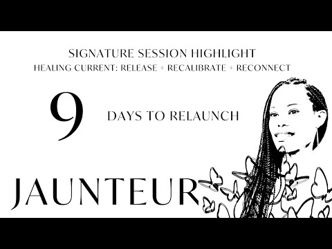 A Jaunteur Signature Session Highlight | Healing Current: Release + Recalibrate + Reconnect