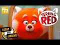 Turning Red Recap - 14 Story Lessons