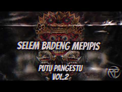 Single Funkot - DeagungMax - SELEM BADENG MEPIPIS [Putu Pangestu Ft. Gus Ardan]