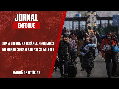 COM A GUERRA NA UCRÂNIA, REFUGIADOS NO MUNDO CHEGA A QUASE 30 MILHÕES