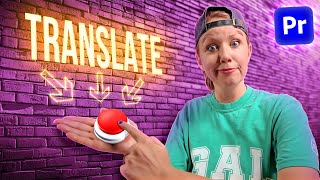 New! One-Click Translate Captions in Premiere Pro 2025
