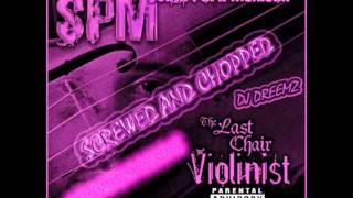 South Park Mexican - Strapped And Deadly (Chopped &amp; Screwed)