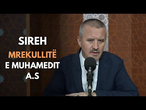 Mrekullitë e Muhamedit a.s; 01 - 09 - Dr. Imam Ahmed Kalaja