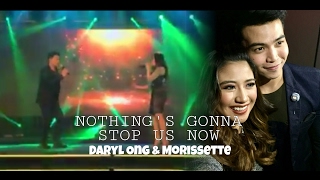 &quot;Nothing&#39;s Gonna Stop Us Now&quot; - DARYL ONG &amp; MORISSETTE AMON