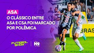 O clássico entre ASA e CSA foi marcado por mais uma polêmica, está dando o que falar nos bastidores.