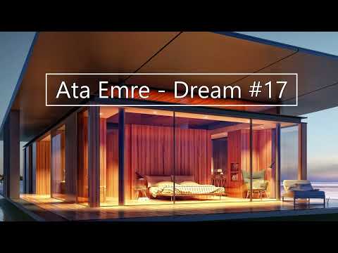 DEEP HOUSE MİX 2022 Ata Emre - Dream #17↠ Bali, Maldives, Thailand, Hawaii, Paradise, 🌴 Summer 2022