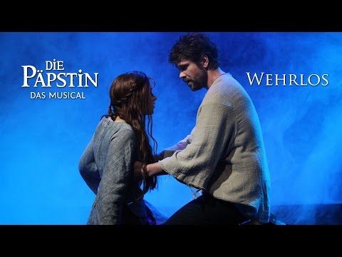 Wehrlos (Die Päpstin - Das Musical)