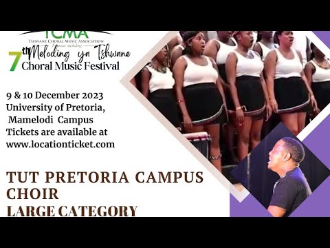 TUT PTA Choir | Ndabezitha Nans’indaba & Zintab’ezinhle | S.B.P Mnomiya | TCMA 2023 | Large Category