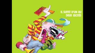 Footbrothers - Il Suffit D'un Ou Deux Excités [Pump up mix 98] (1998)