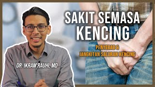 Sakit Ketika Kencing - Jangkitan Kuman Salur Kenci