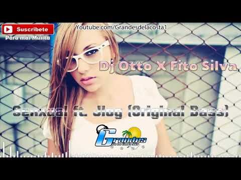 Dj Otto X Fito Silva - Sexual ft. Jlog (Original Bass) 🎵(🎧 Grandes De La Costa Mix 🎧)🎵 - Tribal 2018